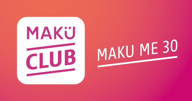 MAKU ME 30
